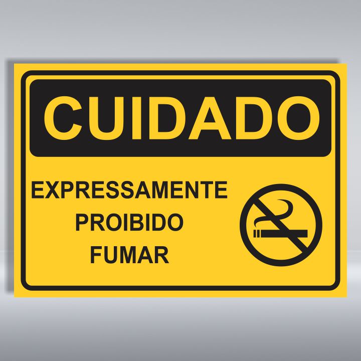 PLACA DE CUIDADO | EXPRESSAMENTE PROIBIDO FUMAR